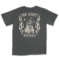 No Easy Roads Tee