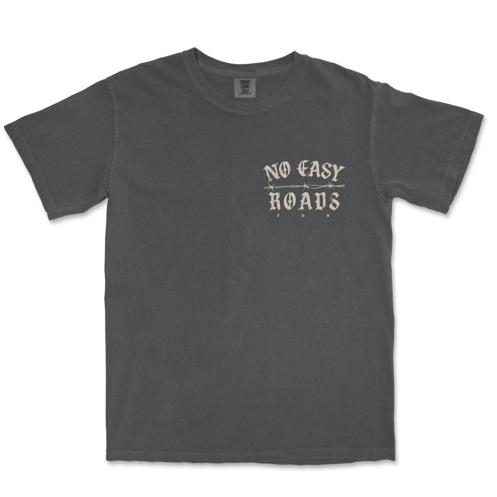 No Easy Roads Tee